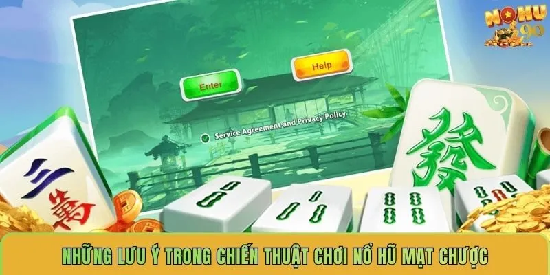 nhung-luu-y-trong-chien-thuat-choi-no-hu-mat-chuoc